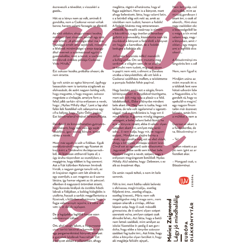 Móricz Zsigmond: Légy Jó Mindhalálig