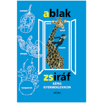 Ablak Zsiráf - képes gyermeklexikon