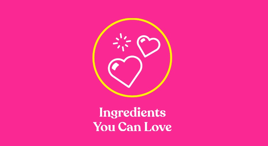 Ingredients you can love