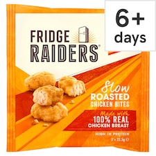FRIDGE RAIDERS SLOW ROASTED CHICKEN BITES 22.5g X 5