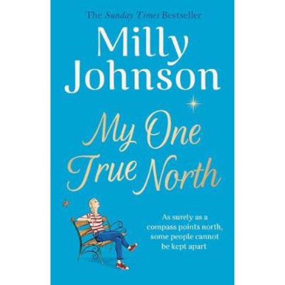 My One True North Milly Johnson