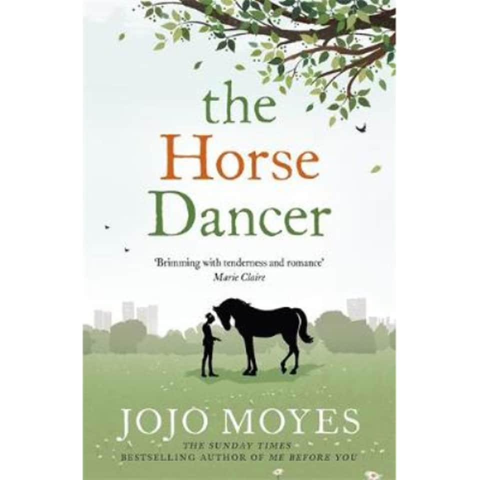 The Horse Dancer Jojo Moyes