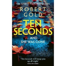TEN SECONDS Robert Gold