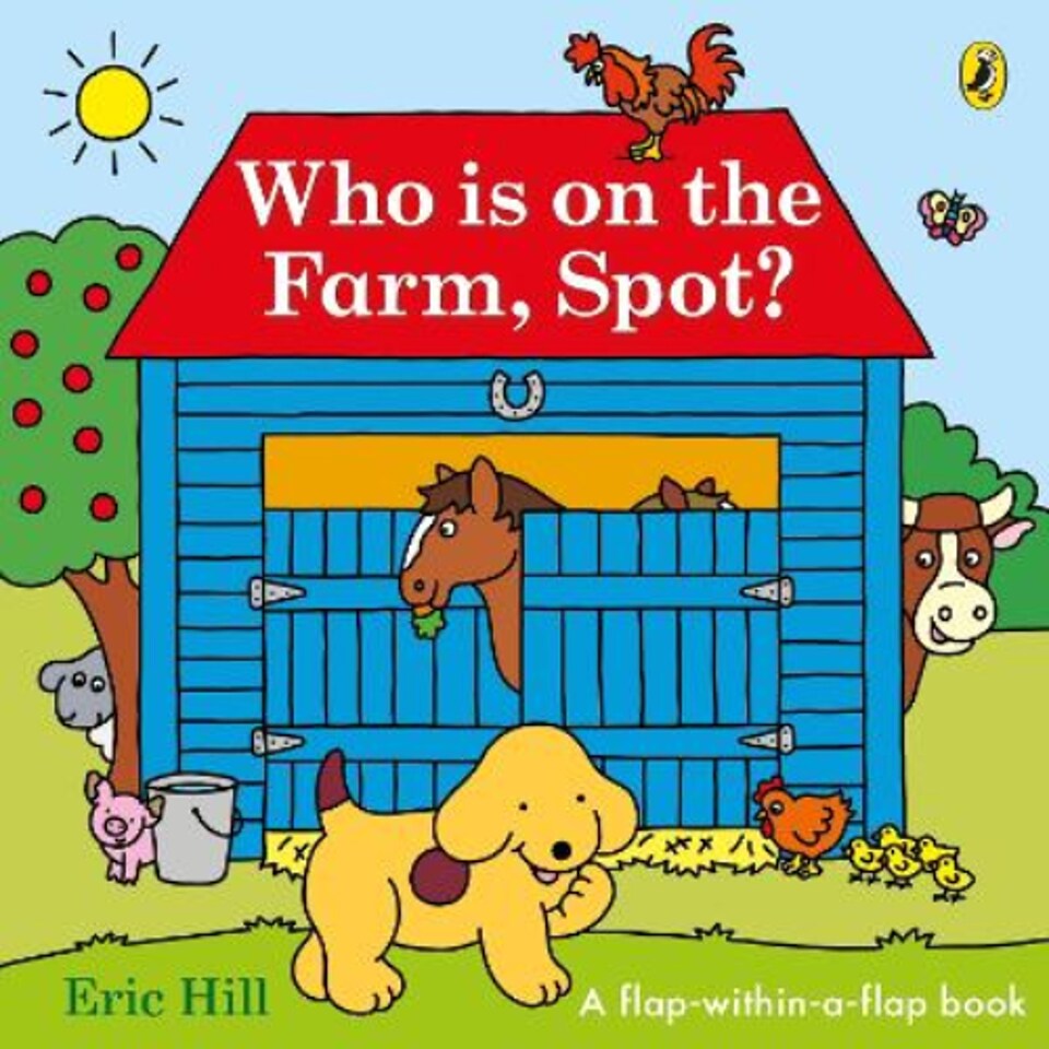 Who is on the Farm, Spot? Eric Hill