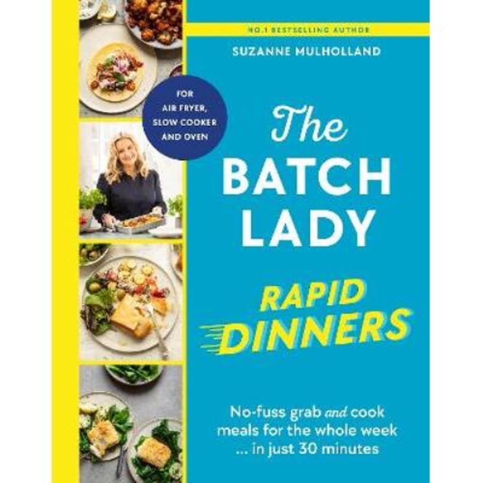 The Batch Lady Rapid Dinners Suzanne