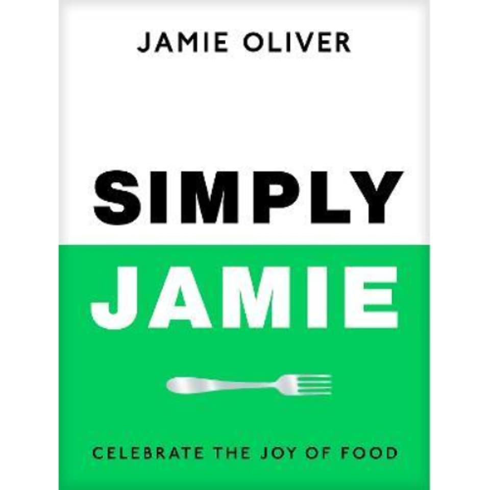 Simply Jamie Jamie Oliver