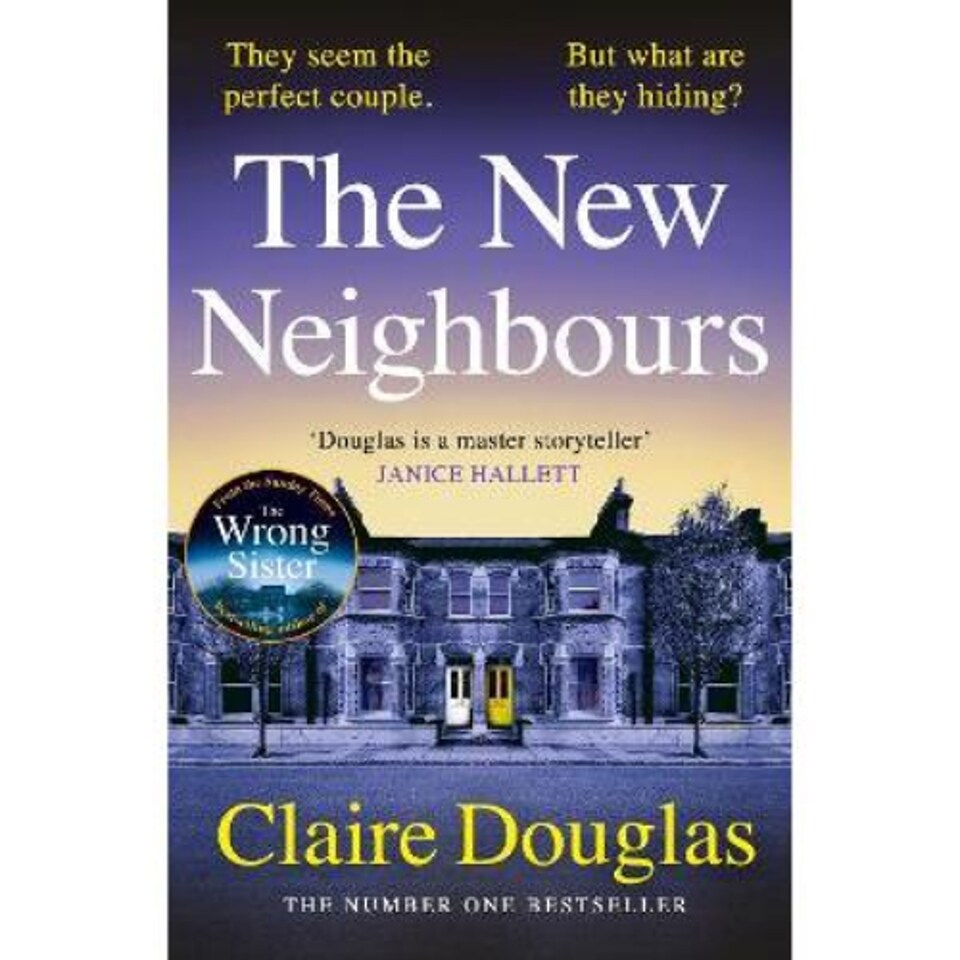 The New Neighbours Claire Douglas