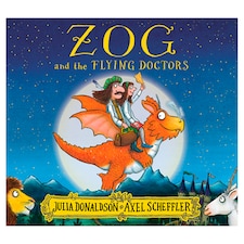 Zog And The Flying Doctors Julia Donaldson