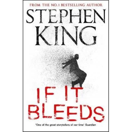 If It Bleeds Stephen King