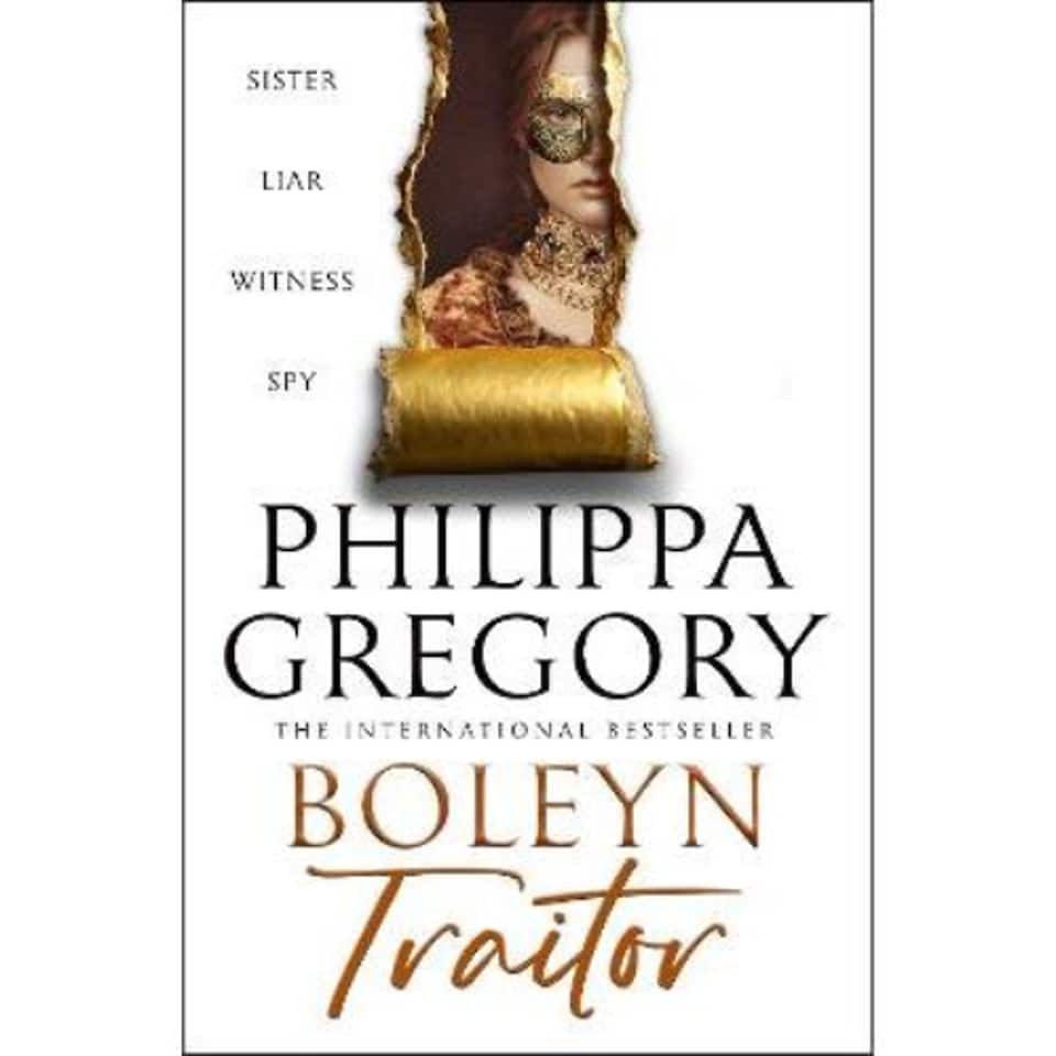 BOLEYN TRAITOR Philippa Gregory