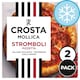 image 1 of Crosta & Mollica Stromboli Pizzetta 2 x 217g