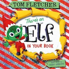 Theres An Elf In Your Book Tom Fletcher
