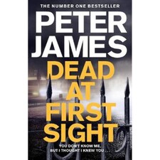 Dead At First Sight Peter James