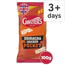 GINSTERS SRIRACHA CHICKEN POCKET 100G