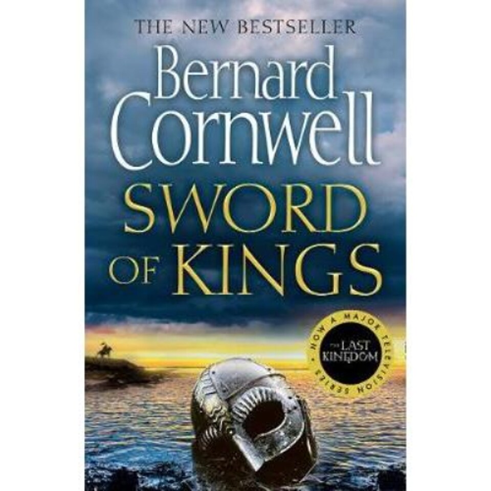 Sword Of Kings Bernard Cornwell