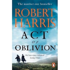 Act of Oblivion Robert Harris