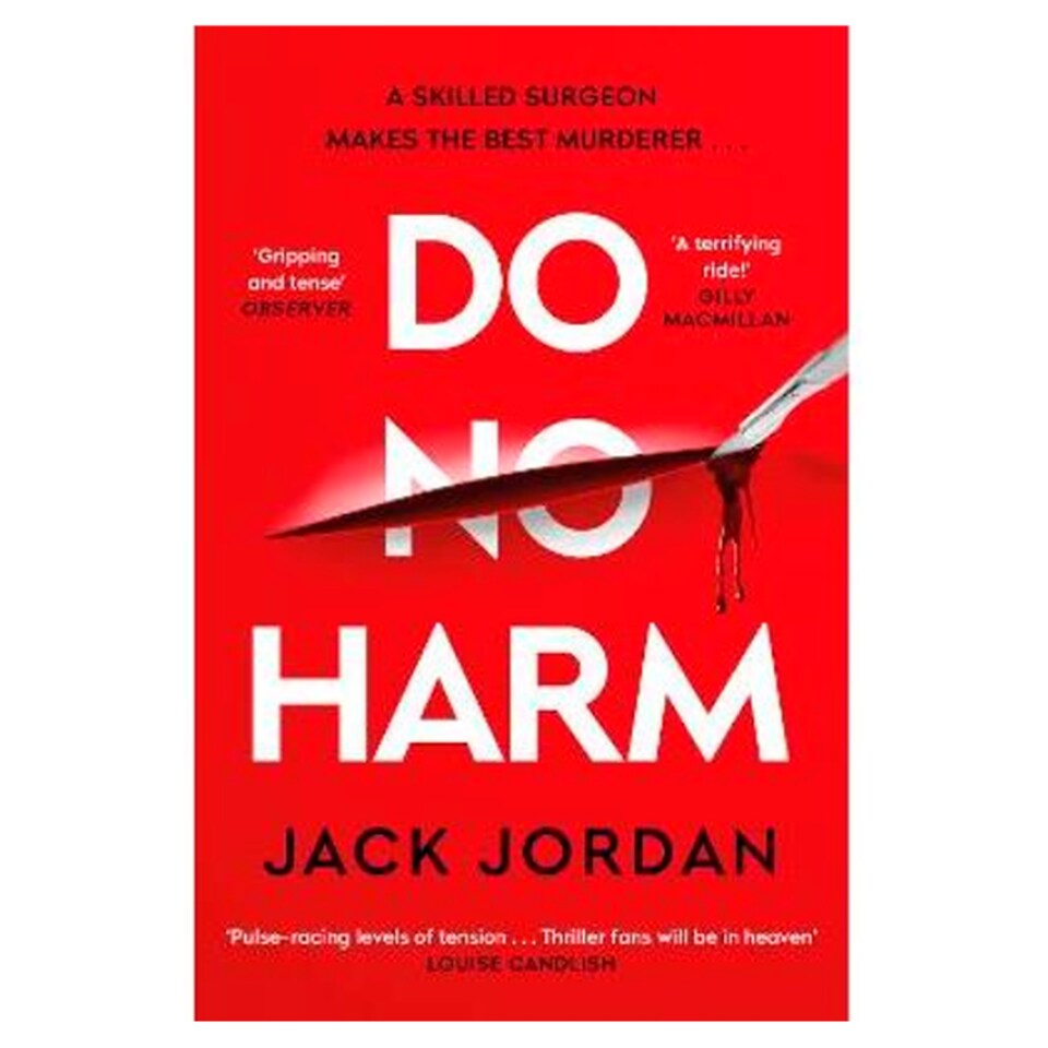 Do No Harm Jack Jordan