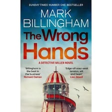 The Wrong Hands Mark Billingham
