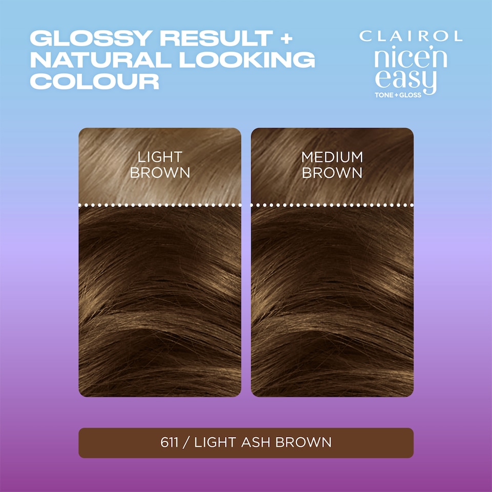 image 1 of CLAIROL NICE'N EASY TONE+GLOSS SEMI PERMANENT HAIR DYE - 611/75 LIGHT ASH BROWN