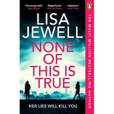 None of This is True Lisa Jewel
