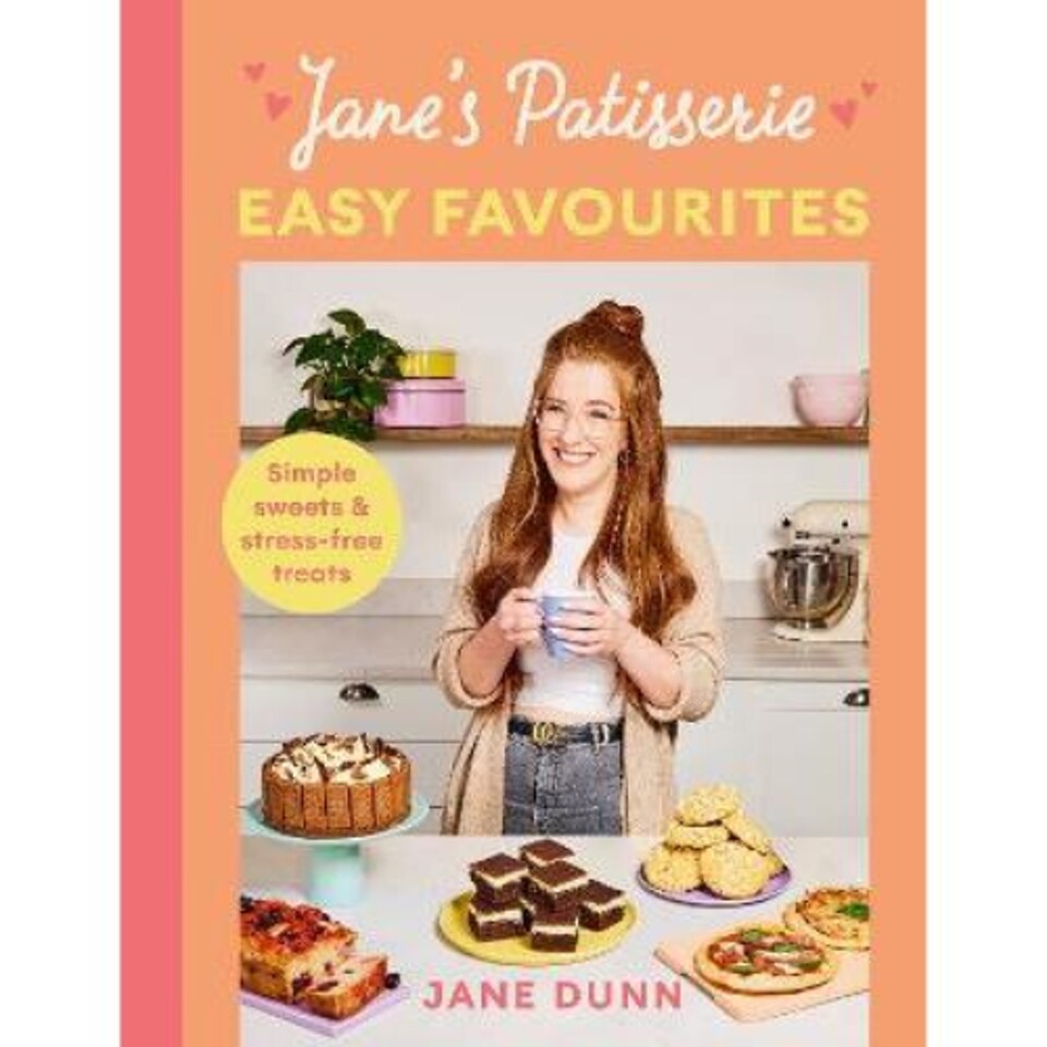 Jane's Patisserie Easy Favourites Jane Dunn