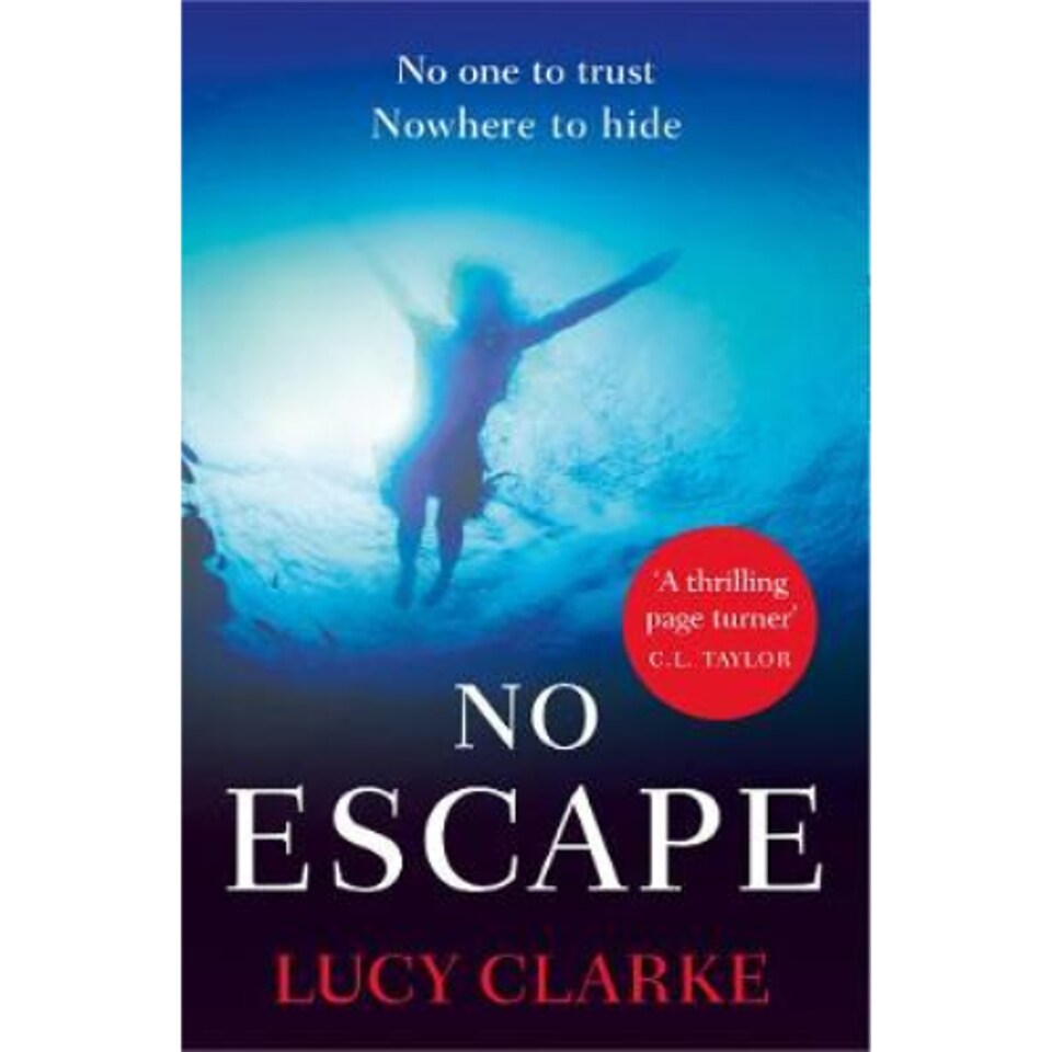 No Escape Lucy Clarke