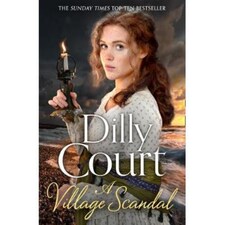 A Village Scandal Dilly Court