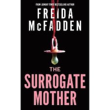 The Surrogate Mother Freida McFadden