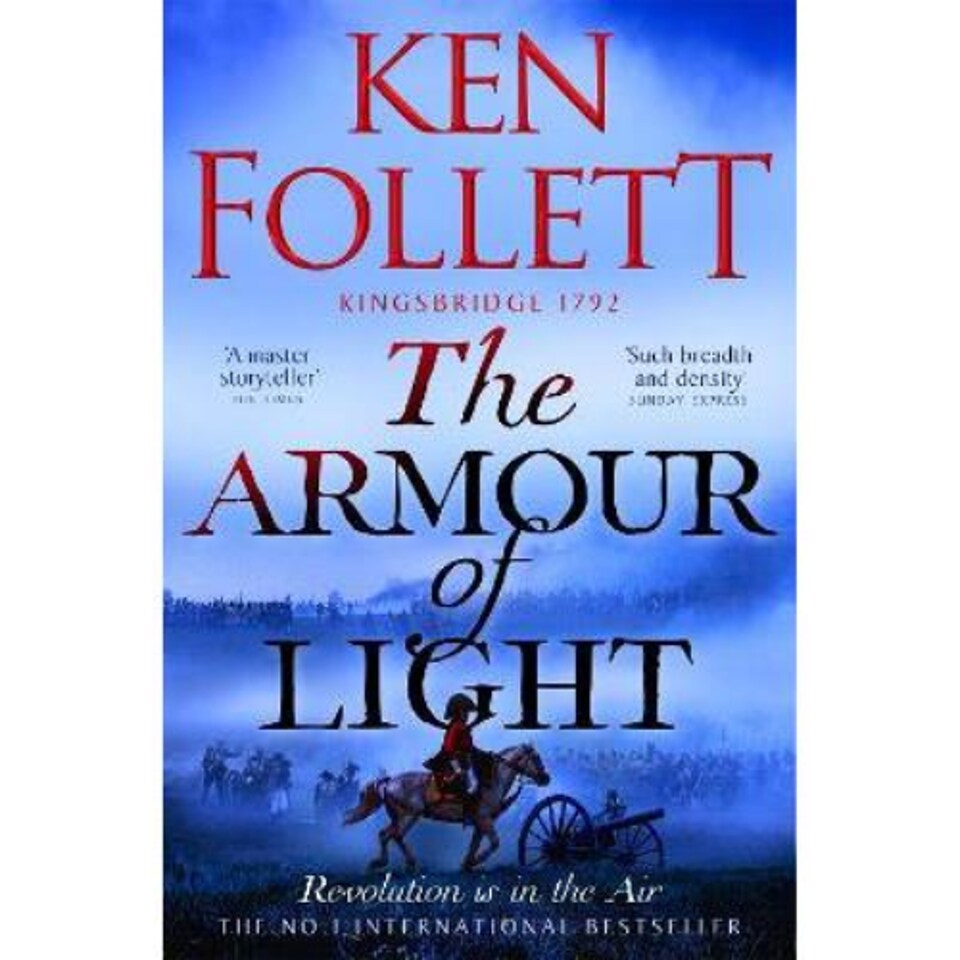 The Armour of Light Ken Follett