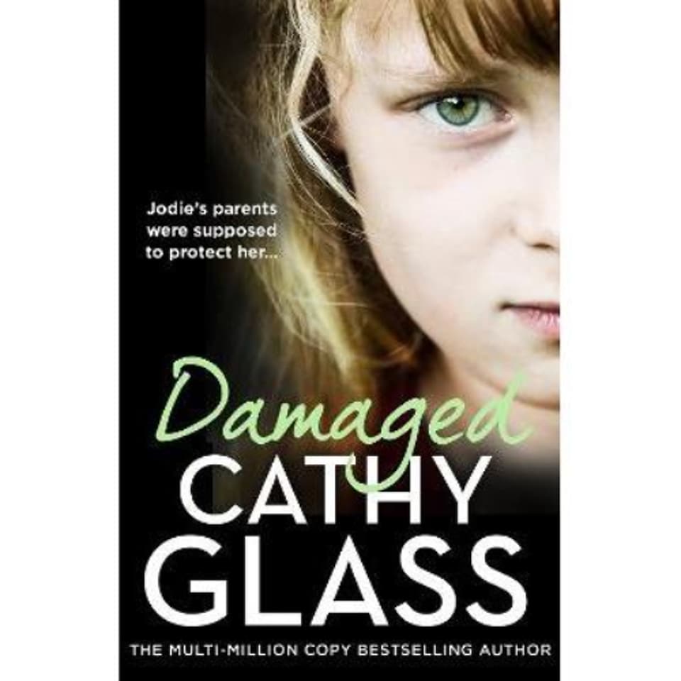 DAMAGED Cathy Glass