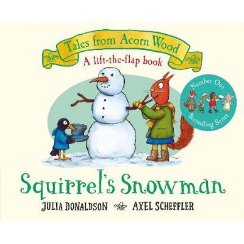 Squirrel's Snowman Julia Donaldson