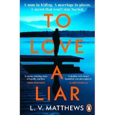 To Love a Liar LV Matthews