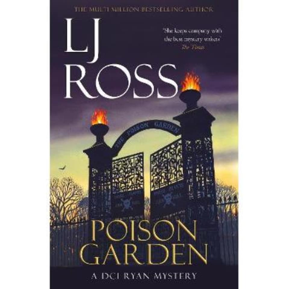 Poison Garden LJ Ross
