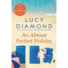 An Almost Perfect Holiday Lucy Diamond