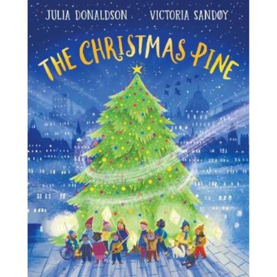 Christmas Pine Julia Donaldson
