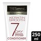 image 1 of Tresemme Keratin 7 Day Smooth Conditioner 250Ml