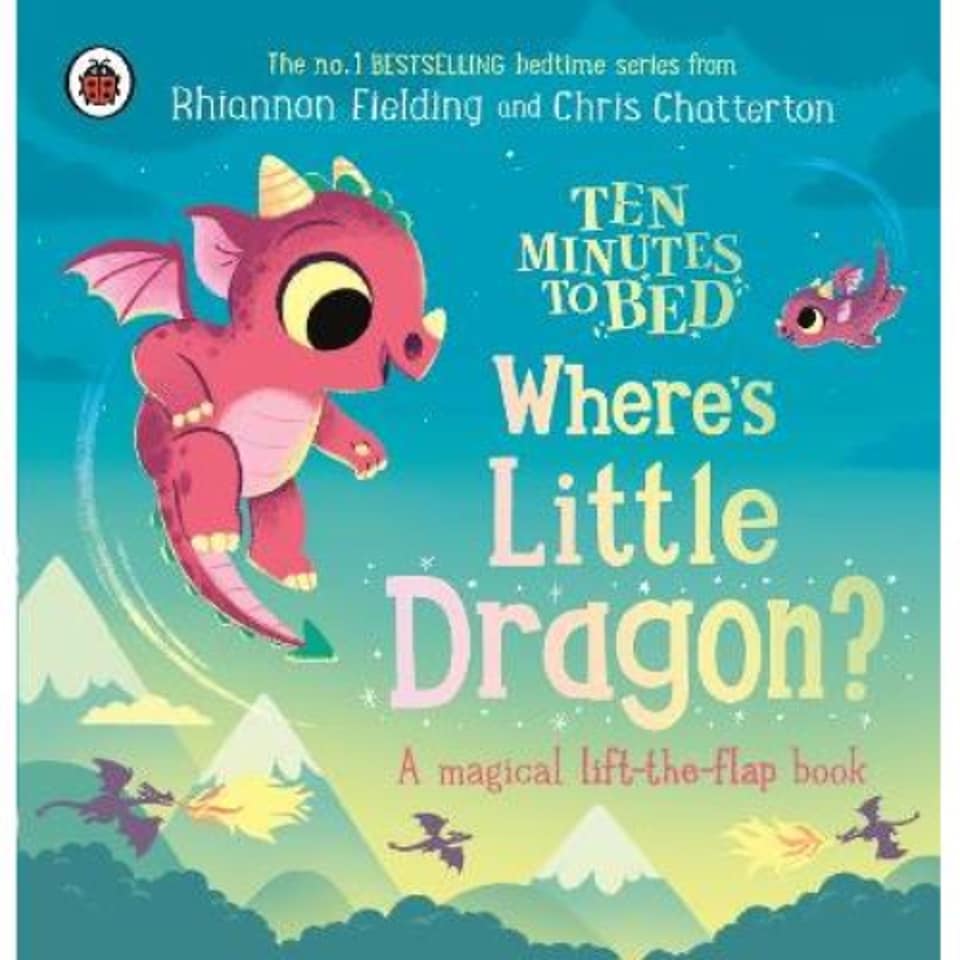 Ten Minutes to Bed Wheres Little Dragon