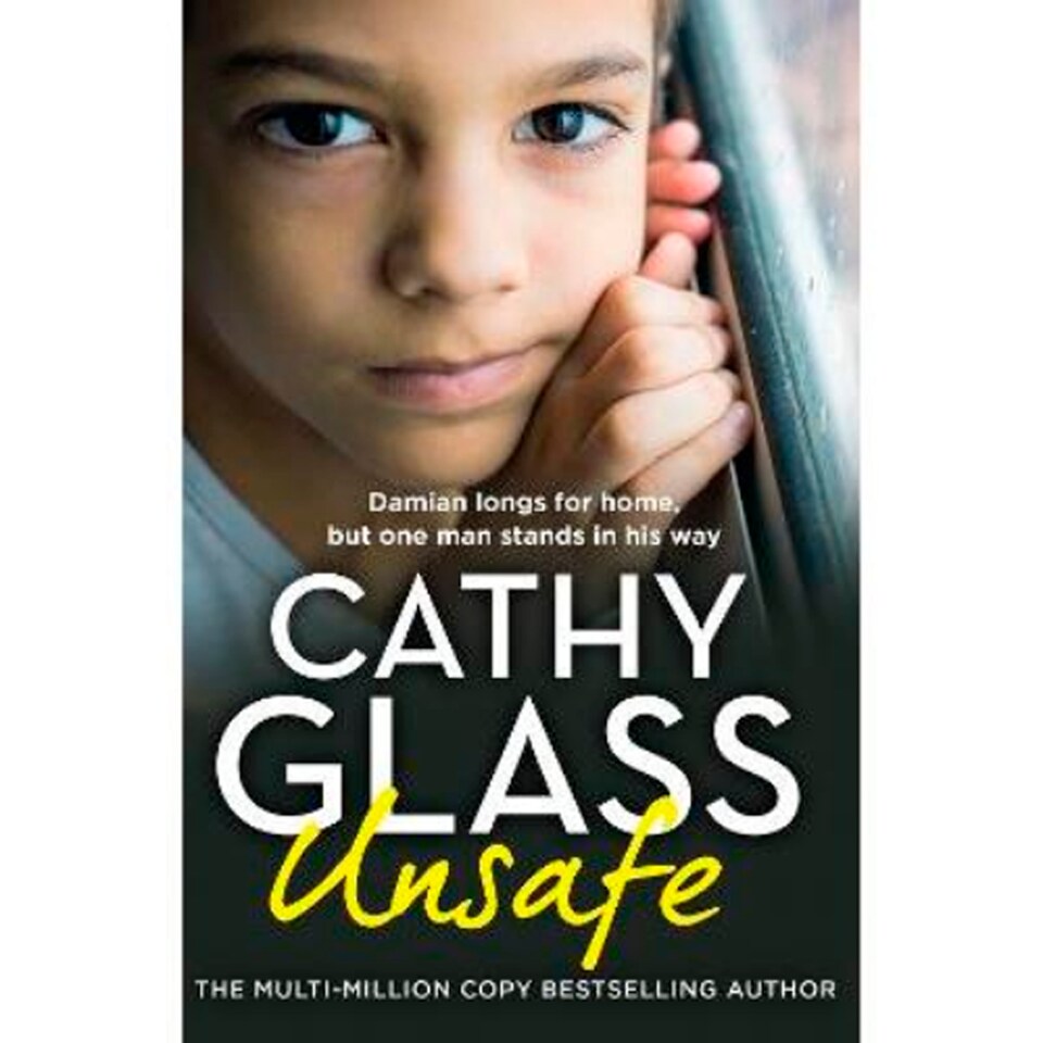 Unsafe Cathy Glass