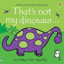 Thats Not My Dinosaur - Fiona Wattage