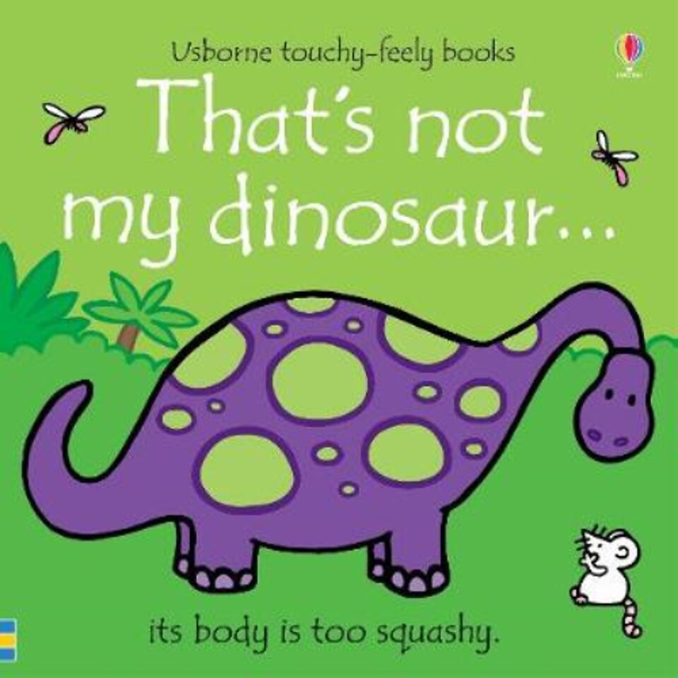 Thats Not My Dinosaur - Fiona Wattage