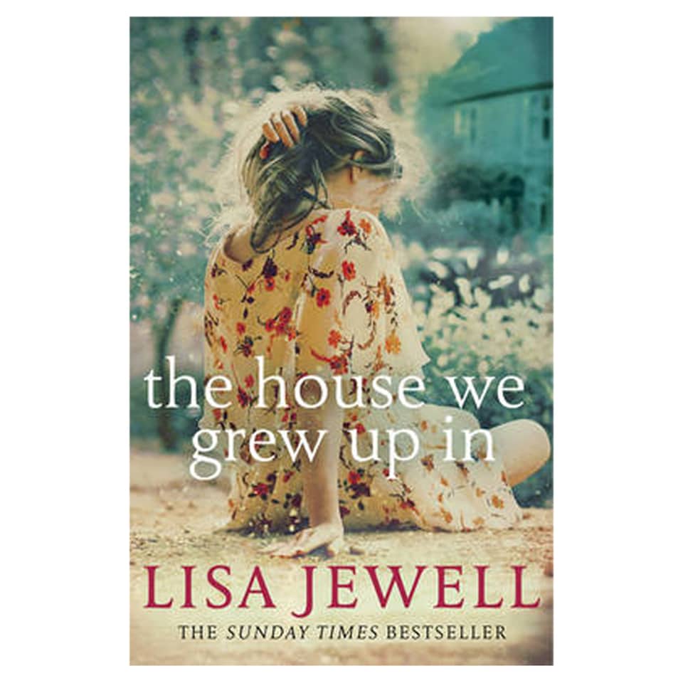 The House We Grew Up In Lisa Jewell
