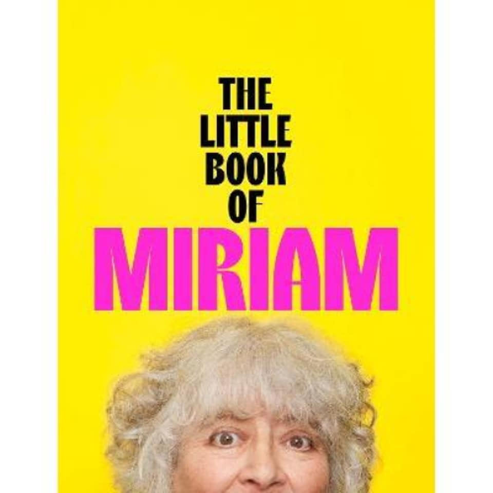 The Little Book of Miriam Miriam Margolyes