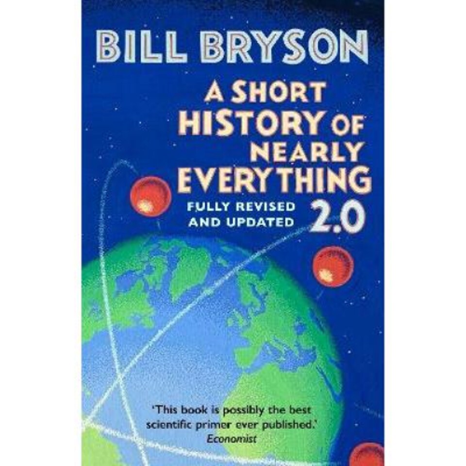 A Short History of Nearly Everything 2.0