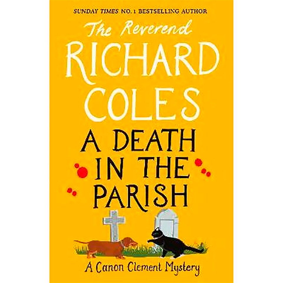 A Death in the Parish The Reverend Richard