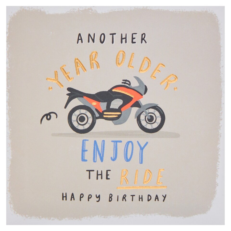 Hotchpotch Birthday Card Another Year Older Enjoy The Ride