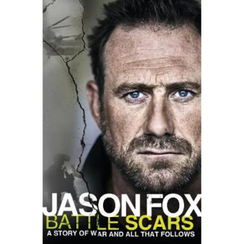 Battle Scars Jason Fox