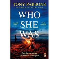 Who She Was Tony Parsons
