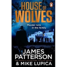 House of Wolves James Patterson