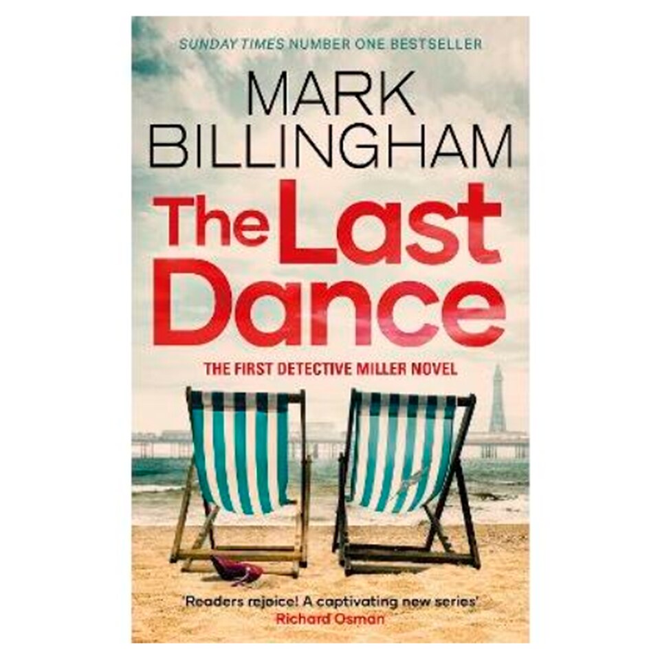 The Last Dance Mark Billingham