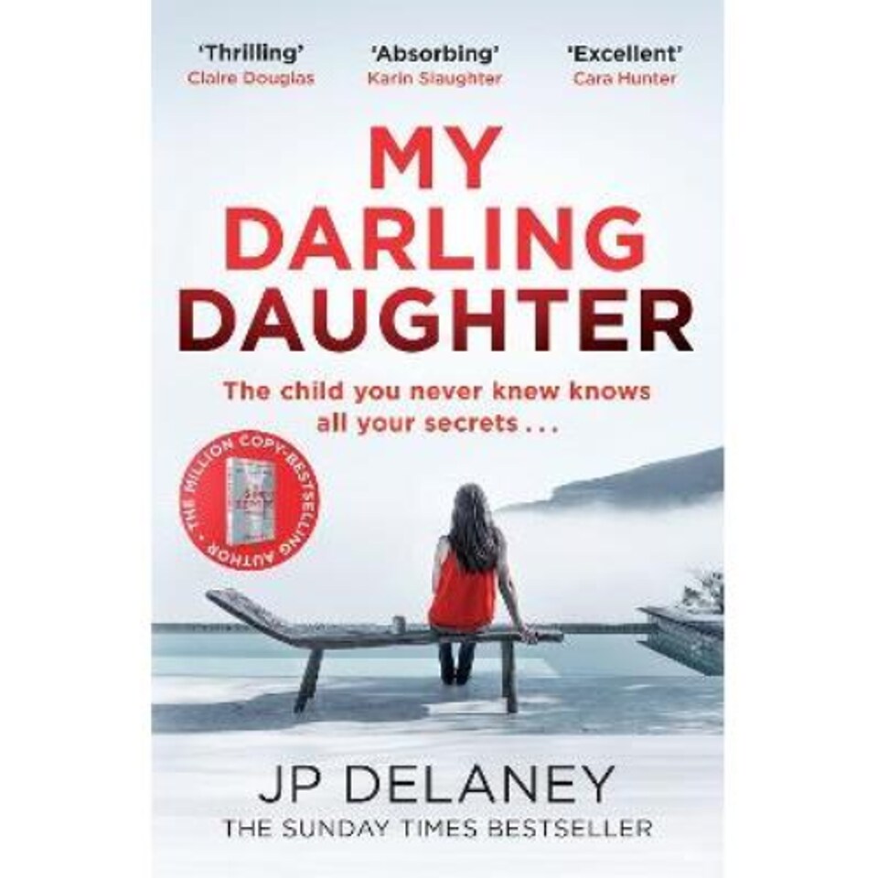 My Darling Daughter Jp Delaney